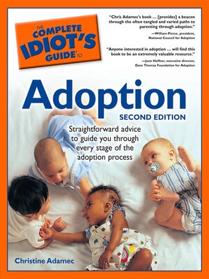 cover image of The Complete Idiot's Guide to Adoption